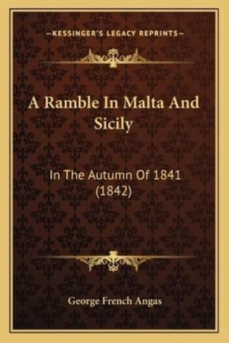 A Ramble In Malta And Sicily