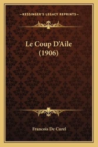 Le Coup D'Aile (1906)