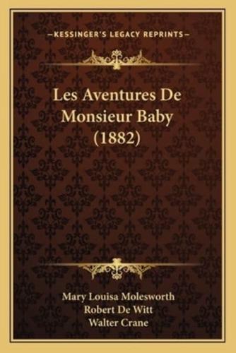 Les Aventures De Monsieur Baby (1882)