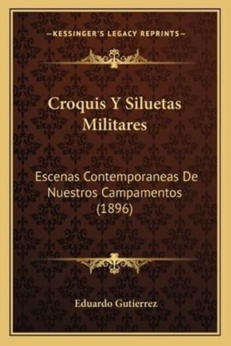 Croquis Y Siluetas Militares