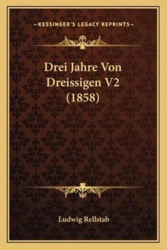 Drei Jahre Von Dreissigen V2 (1858)