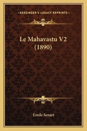 Le Mahavastu V2 (1890)