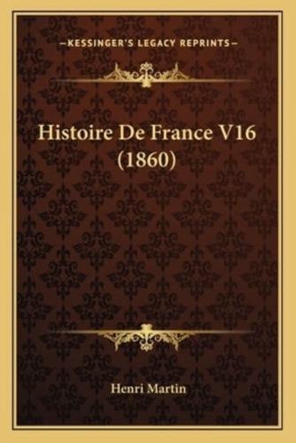 Histoire De France V16 (1860)
