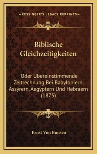 Biblische Gleichzeitigkeiten