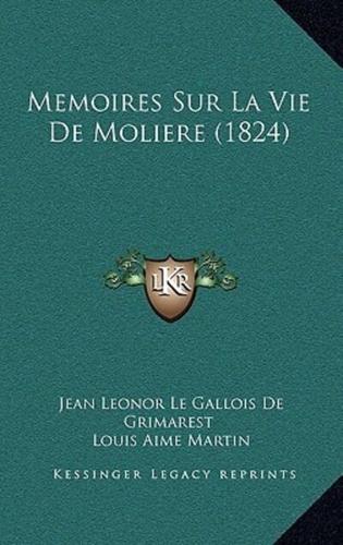Memoires Sur La Vie De Moliere (1824)