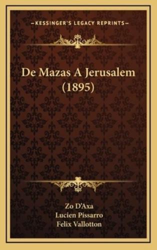 De Mazas A Jerusalem (1895)