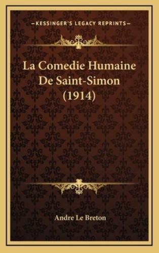 La Comedie Humaine De Saint-Simon (1914)