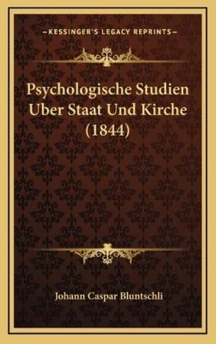 Psychologische Studien Uber Staat Und Kirche (1844)