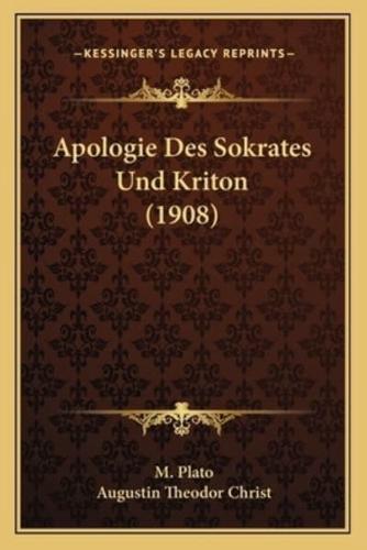 Apologie Des Sokrates Und Kriton (1908)