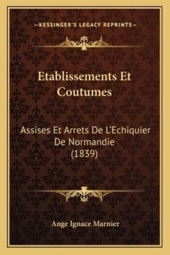 Etablissements Et Coutumes