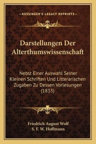 Darstellungen Der Alterthumswissenschaft