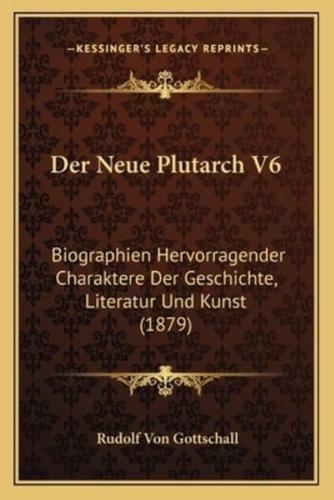 Der Neue Plutarch V6