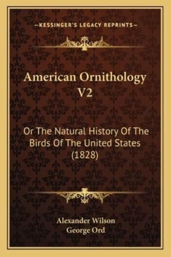 American Ornithology V2