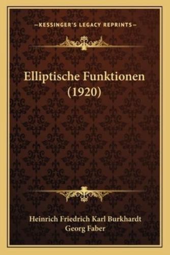 Elliptische Funktionen (1920)