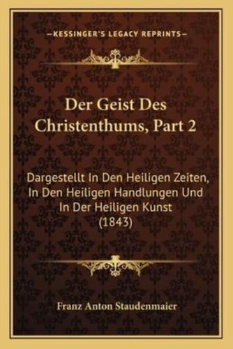 Der Geist Des Christenthums, Part 2