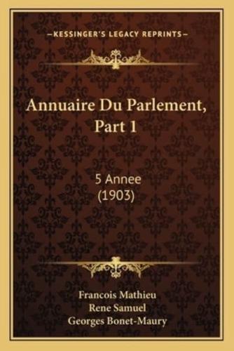 Annuaire Du Parlement, Part 1