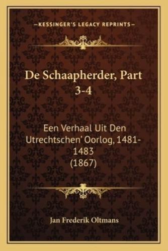 De Schaapherder, Part 3-4