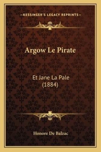 Argow Le Pirate