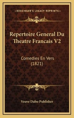 Repertoire General Du Theatre Francais V2