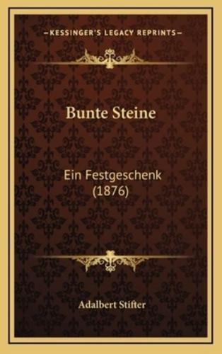 Bunte Steine