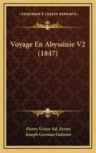 Voyage En Abyssinie V2 (1847)