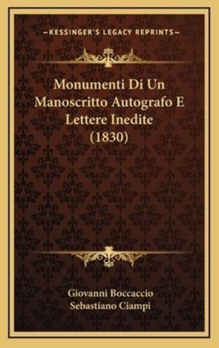 Monumenti Di Un Manoscritto Autografo E Lettere Inedite (1830)