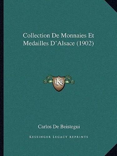 Collection De Monnaies Et Medailles D'Alsace (1902)