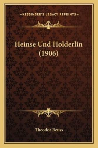 Heinse Und Holderlin (1906)