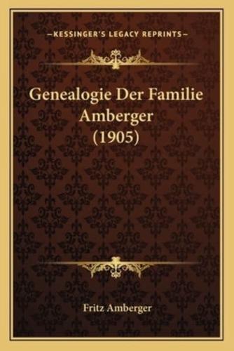 Genealogie Der Familie Amberger (1905)