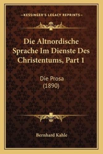 Die Altnordische Sprache Im Dienste Des Christentums, Part 1