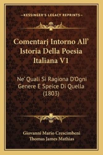 Comentarj Intorno All' Istoria Della Poesia Italiana V1