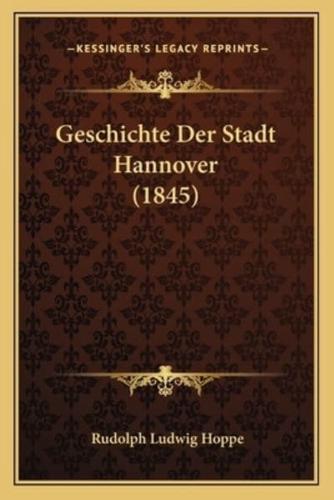 Geschichte Der Stadt Hannover (1845)