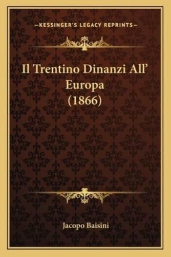 Il Trentino Dinanzi All' Europa (1866)