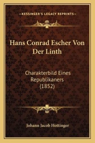 Hans Conrad Escher Von Der Linth