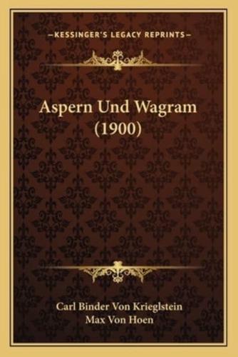 Aspern Und Wagram (1900)