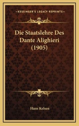 Die Staatslehre Des Dante Alighieri (1905)