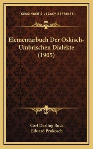 Elementarbuch Der Oskisch-Umbrischen Dialekte (1905)