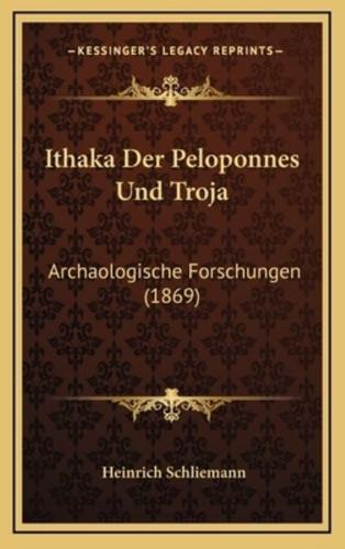 Ithaka Der Peloponnes Und Troja