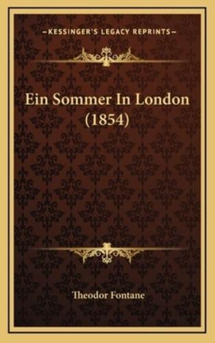 Ein Sommer In London (1854)