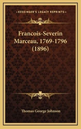 Francois-Severin Marceau, 1769-1796 (1896)