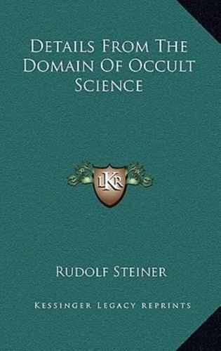 Details from the Domain of Occult Science