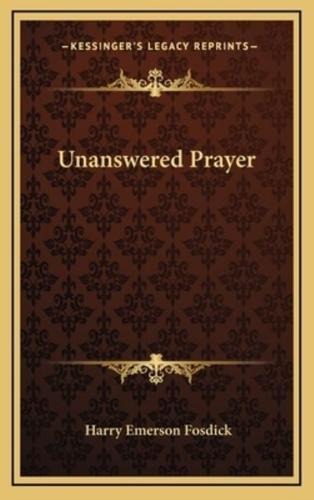 Unanswered Prayer