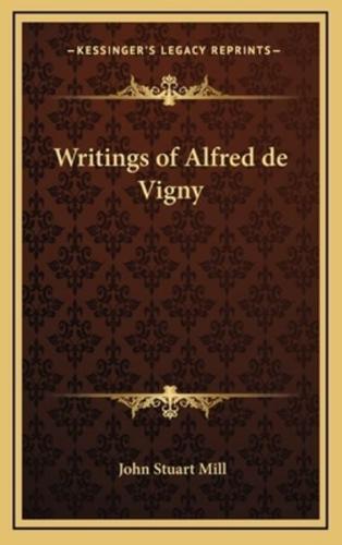 Writings of Alfred De Vigny