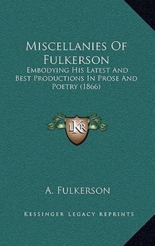 Miscellanies of Fulkerson