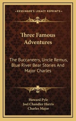 Three Famous Adventures