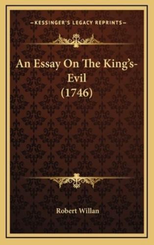 An Essay On The King's-Evil (1746)