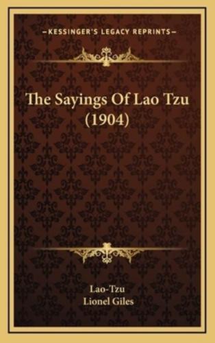 The Sayings Of Lao Tzu (1904)