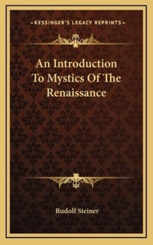 An Introduction To Mystics Of The Renaissance