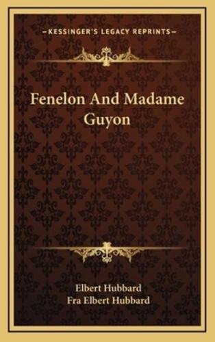 Fenelon And Madame Guyon
