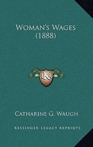 Woman's Wages (1888)